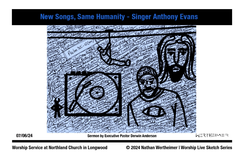 Please click here to see a past weekend's Worship Live Sketch Series entitled "New Songs, Same Humanity - Singer Anthony Evans" sermon by Exective Pastor Derwin Anderson at Northland Church in Longwood, Florida. Artwork by Nathan Wertheimer. #northlandchurch