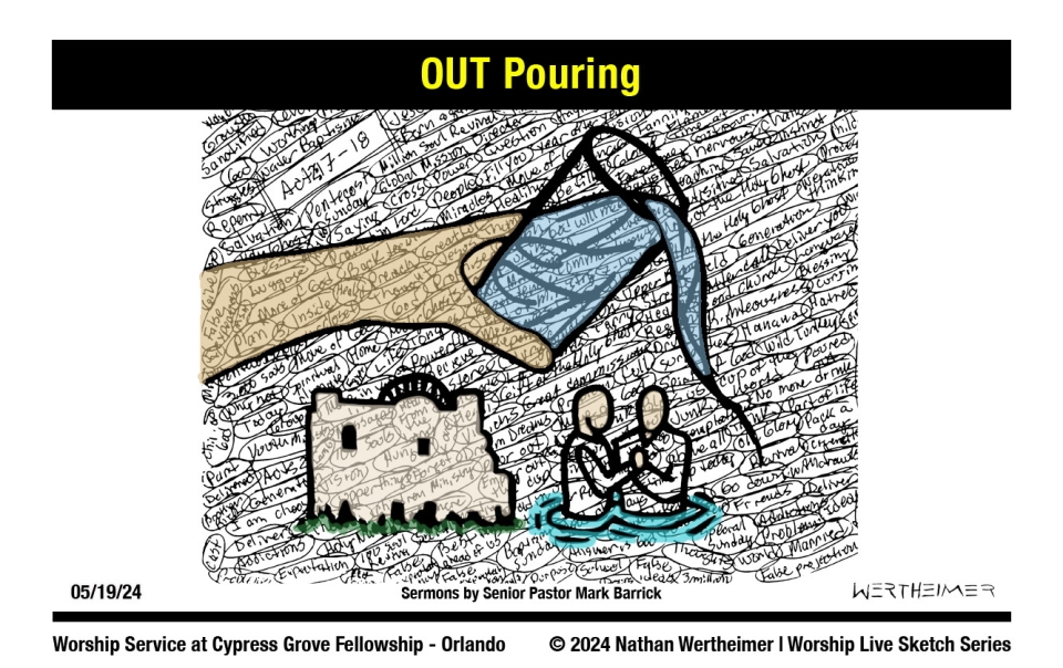 Please click here to see a past weekend's Worship Live Sketch Series entitled "OUT Pouring" with sermon by Senior Pastor Mark Barrick from Cypress Grove Fellowship Church in South Orlando. Artwork by Nathan Wertheimer. #nathanwertheimer #mycgf #cypressgroveorlando #upci #flupci #flupciyouth